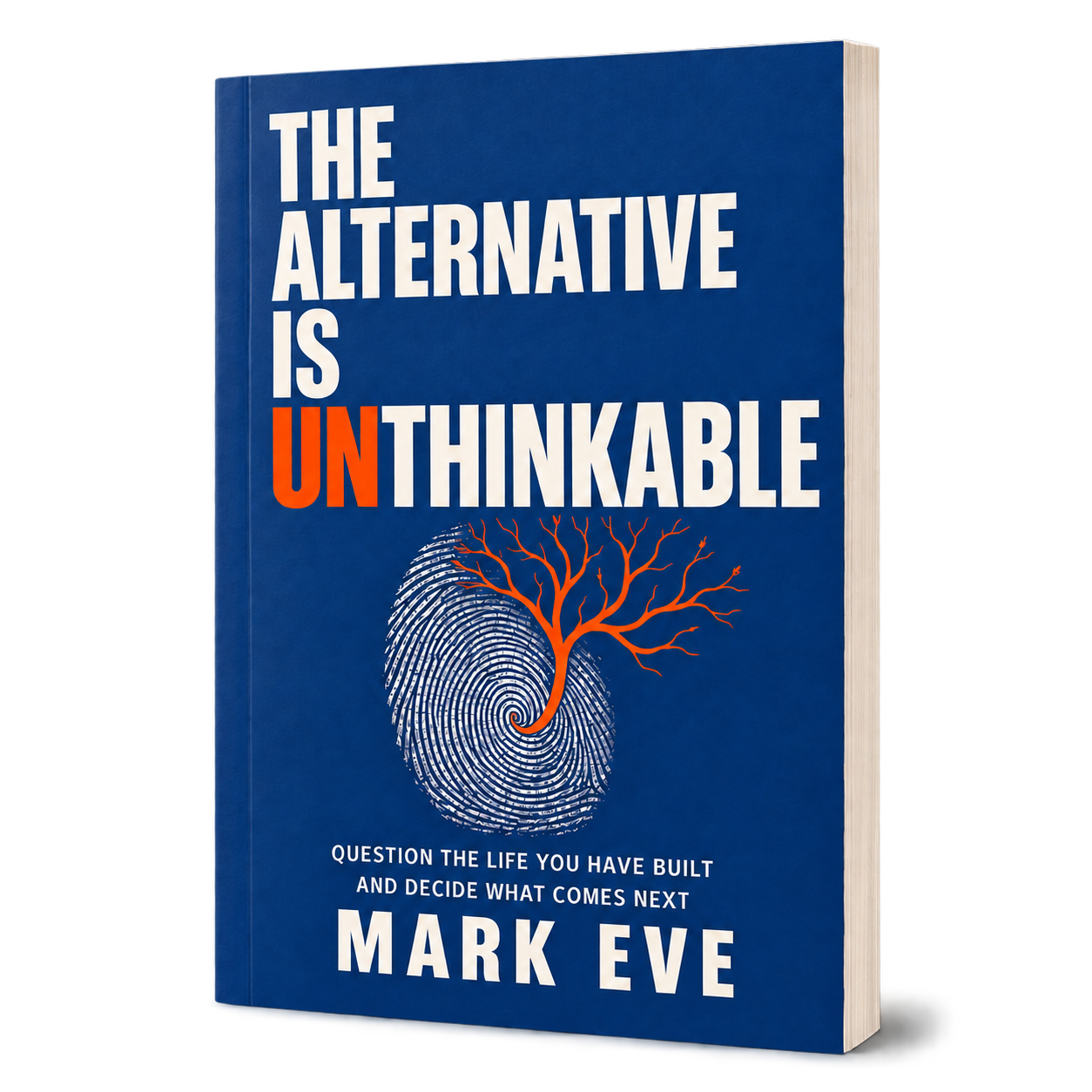 The Alternative Is Unthinkable by Mark Eve, shown as a paperback book.